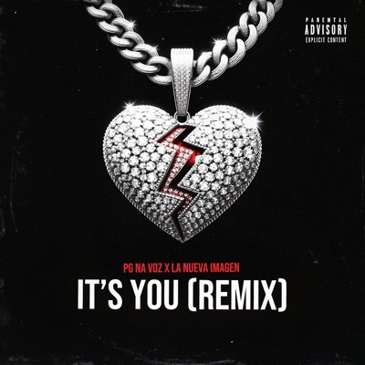 It’s You (feat. LA NUEVA IMAGEN) - Single
