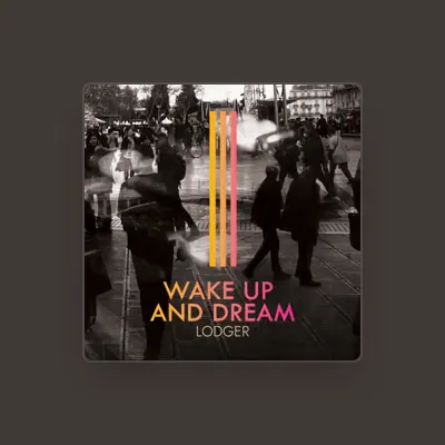 Listen to Lodger, watch music videos, read bio, see tour dates & more!