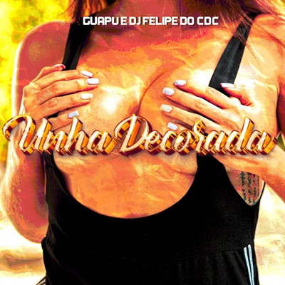Unha Decorada - Single