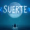 Suerte - Jlexis lyrics
