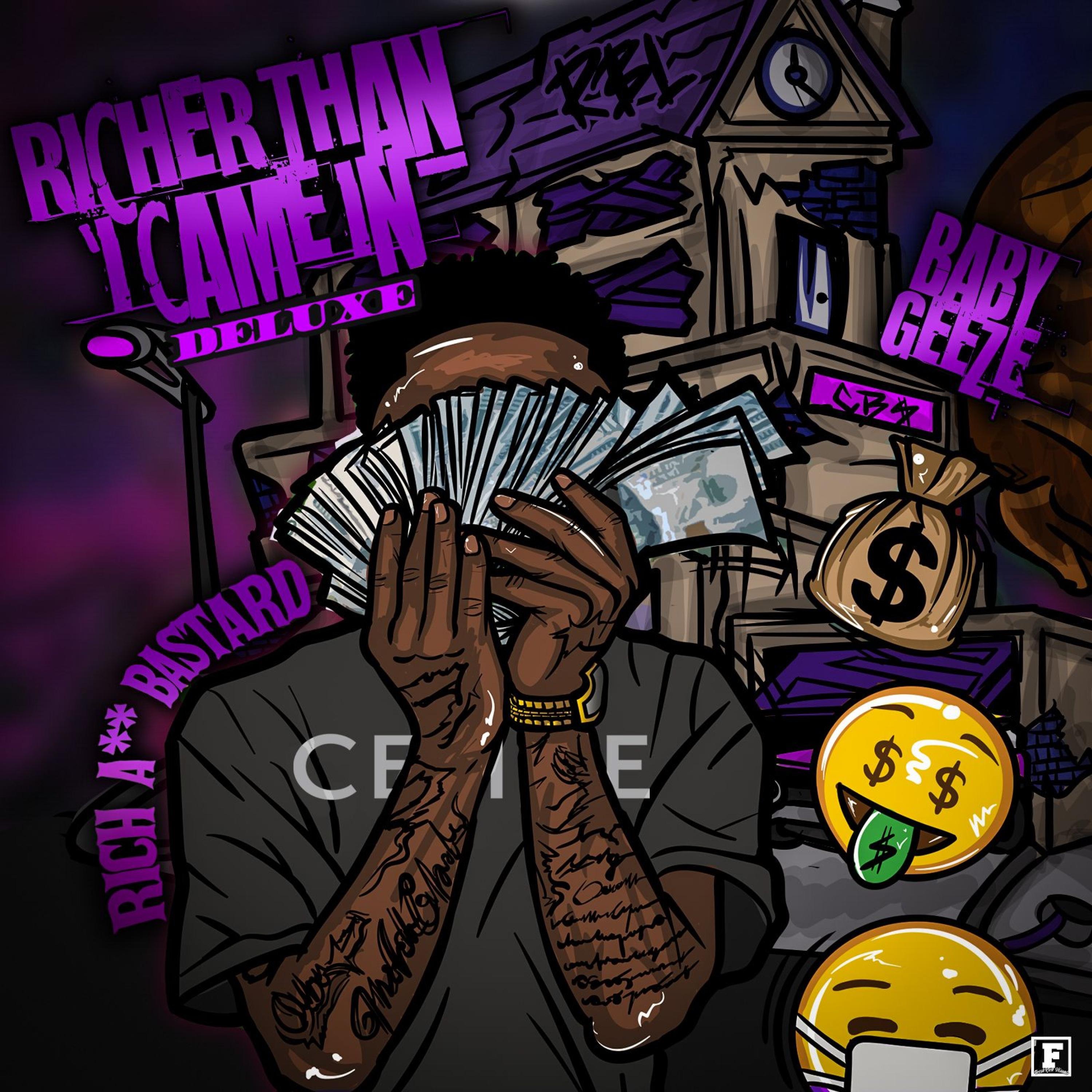 Richer Than I Came In (Deluxe)