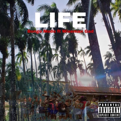 LIFE (feat. Wiseman Gad) - Single