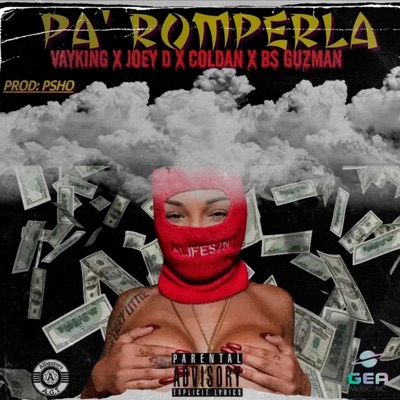 Pa Rompela (feat. BsGuzman, Vyking & Joy D) - Single