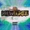 Milwaukee - OTS Eli lyrics