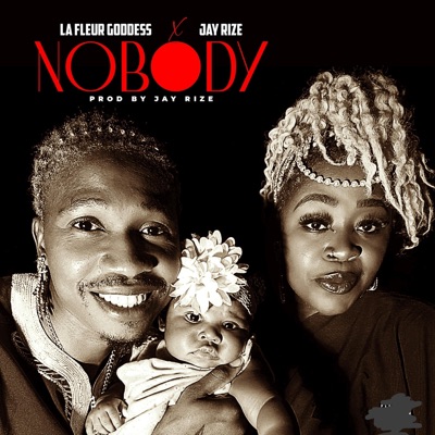 Nobody (feat. Jay Rize) - Single