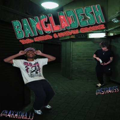 Bangladesh (feat. 4kminajj) - Single