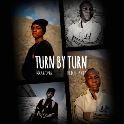 Turn by Turn (feat. Bright BNTA) - Single