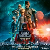 Star Wars: The Bad Batch - The Final Season: Vol. 2 (Episodes 9-15) [Original Soundtrack] artwork