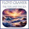The Tide and the Sea - Floyd Cramer