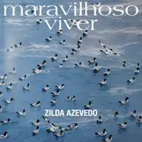 Talvez uns Cantem — Zilda Azevedo