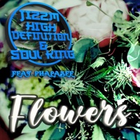 Flowers (feat. Phalasee) - Single - Jizzm High Definition & Soul King