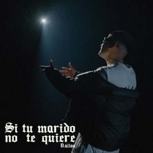 Si Tu Marido No Te Quiere