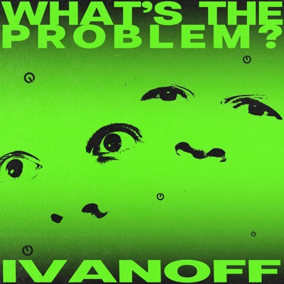 What's The Problem? - Single
