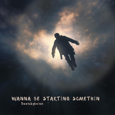 Wanna Be Starting Something (3step Remake) - Single