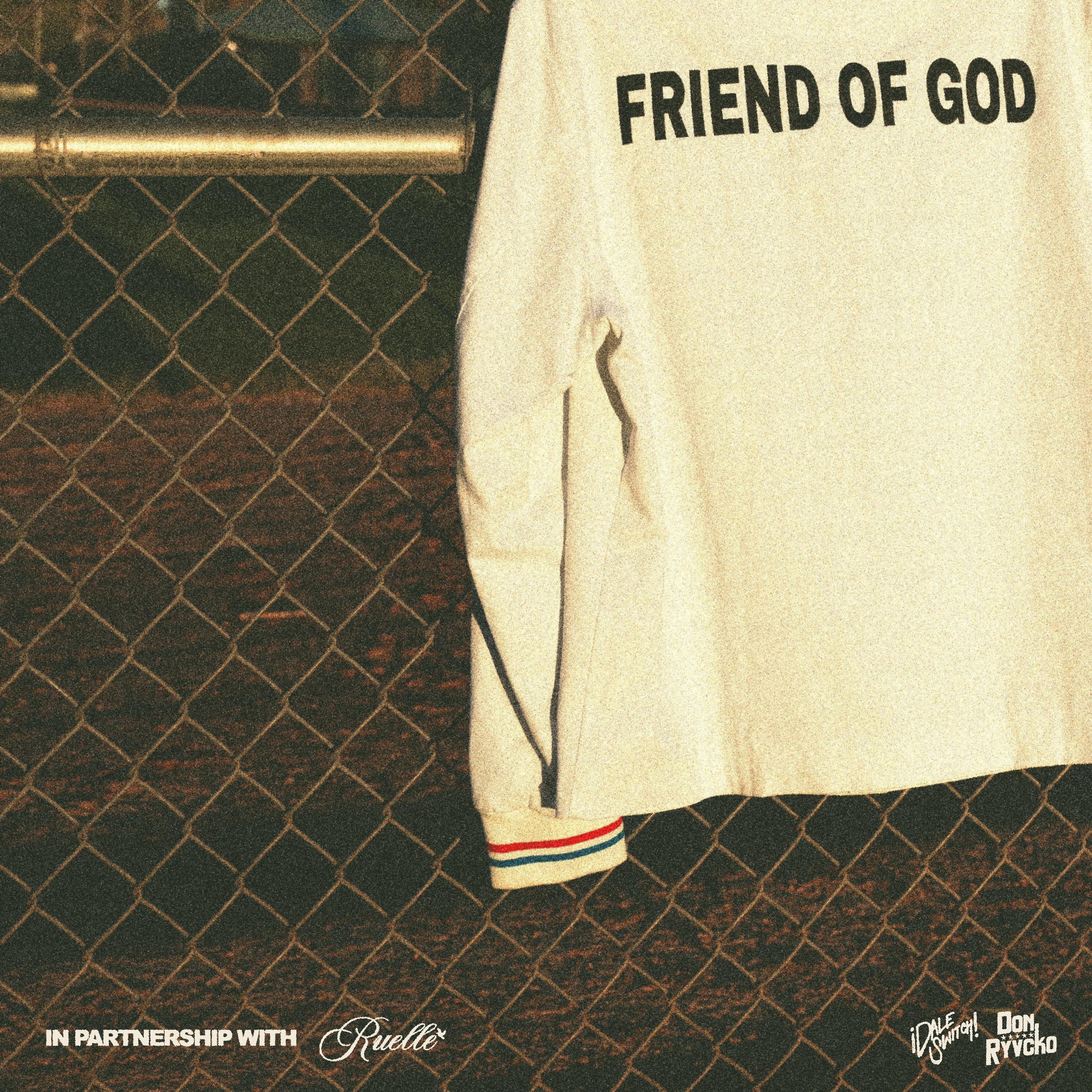 FRIEND OF GOD - Single