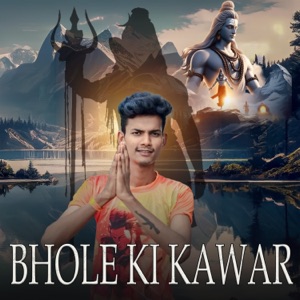 Bhole Ki Kawar