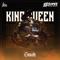 King Queen - Cozak Music & Híu lyrics