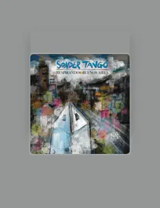 Listen to Sonder Tango, watch music videos, read bio, see tour dates & more!