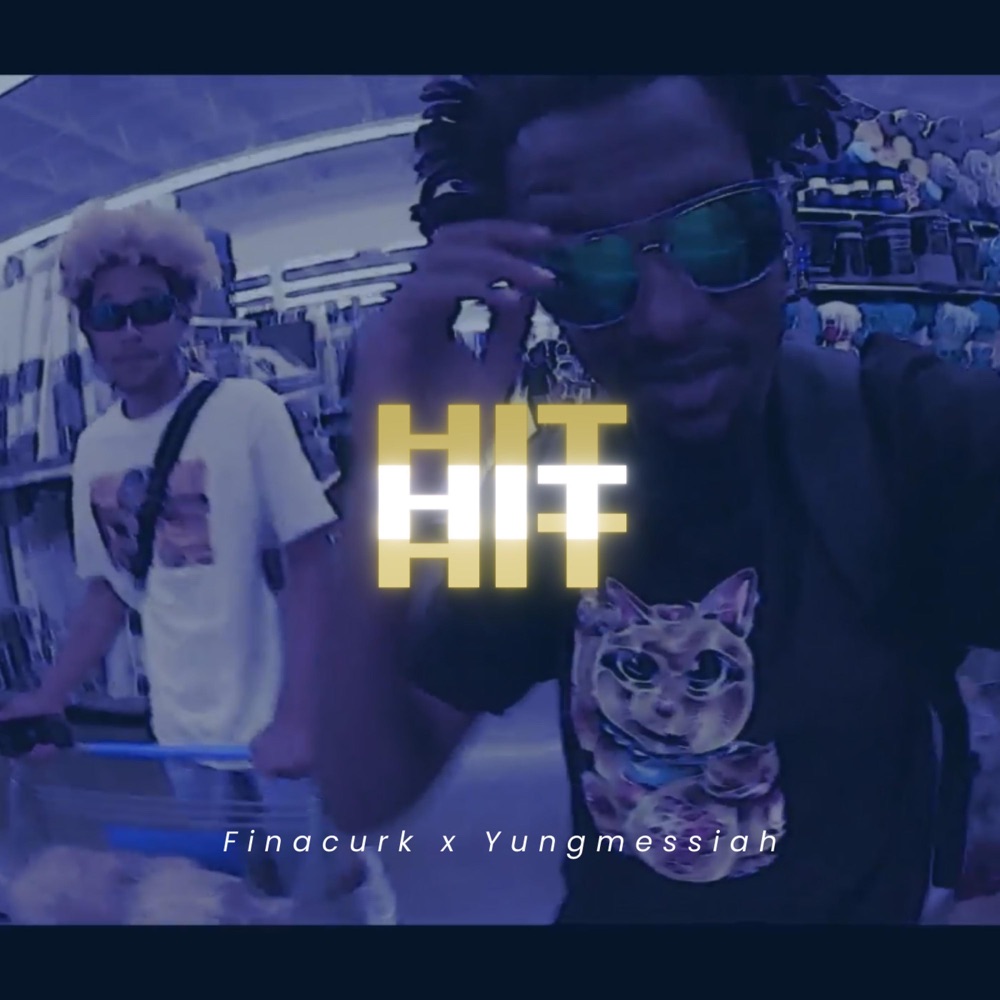 Обложка альбома «Hit (feat. Yungmessiah) - Single» — Finacurk
