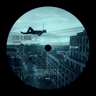 Listen to Zero G Mode - Single by Mykhz