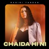 Chaida Hi Ni - Single