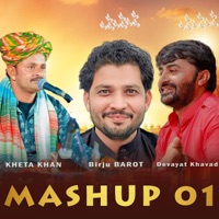 Mashup 01 (feat. Birju Barot & Devayat Khavad) - EP - Kheta khan