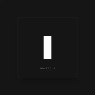 Listen to Martein, watch music videos, read bio, see tour dates & more!