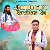 Jhanda Guru Ravidas Ka - Single - Amit Kalwan & Amit Bhana