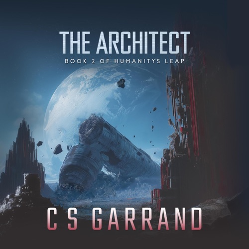 The Architect: Humanity's Leap, Book 2 (Unabridged) cover