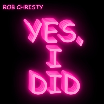 Yes, I Did! - Single