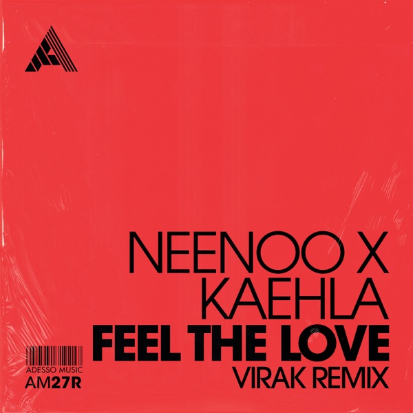 Feel the Love (Virak Remix) - EP