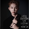 Hữu Duyên Vô Mệnh (Phiên Bản Tác Giả) [feat. HTM] - Single