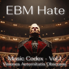 Astartes II (The Last Line of Defence) - EBM Hate new Single