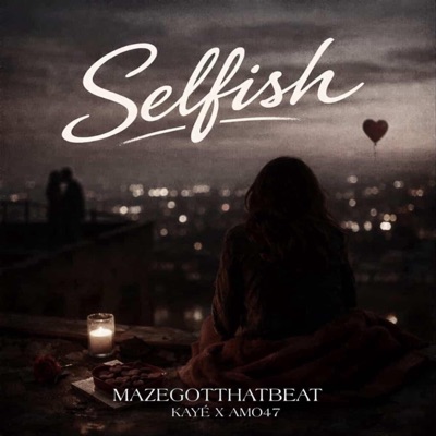 Selfish - Single