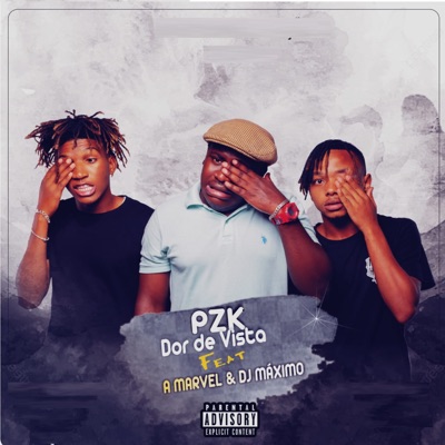 Dor de Vista (feat. A. Marvel & DJ Maximo) - Single