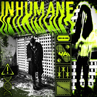 INHUMANE - Single