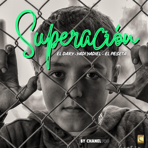 SUPERACIÓN (feat. Yady Yadiel & El Peseta)