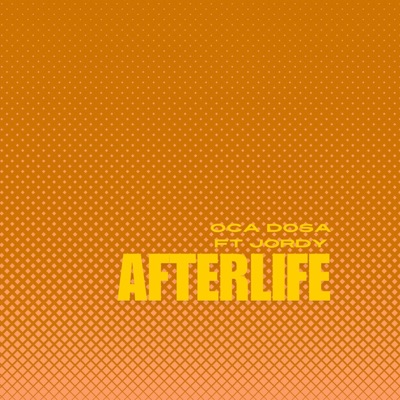afterlife (feat. Jordy) - Single