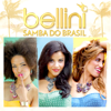 Samba do Brasil (Remixes) - EP - Bellini
