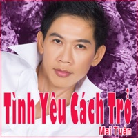 Tình Yêu Cách Trở - Single - Mai Tuấn