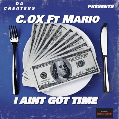 I AINT GOT TIME (feat. Mario Smith) - Single