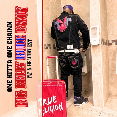 Big Belly Rude Bwoy - EP