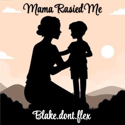 Mama Rasied Me - Single