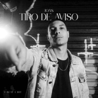 Tiro de Aviso - Single - 1 Beat 1 Hit, Marcos Beatman & Joas