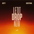 Let It Drop Now