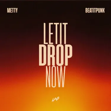 Let It Drop Now