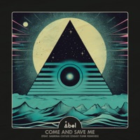 Come and Save Me (Ziggy Funk Remixes) [feat. Sabrina Chyld] - Single - Abel