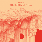 The Beauty Of It All - Monolink