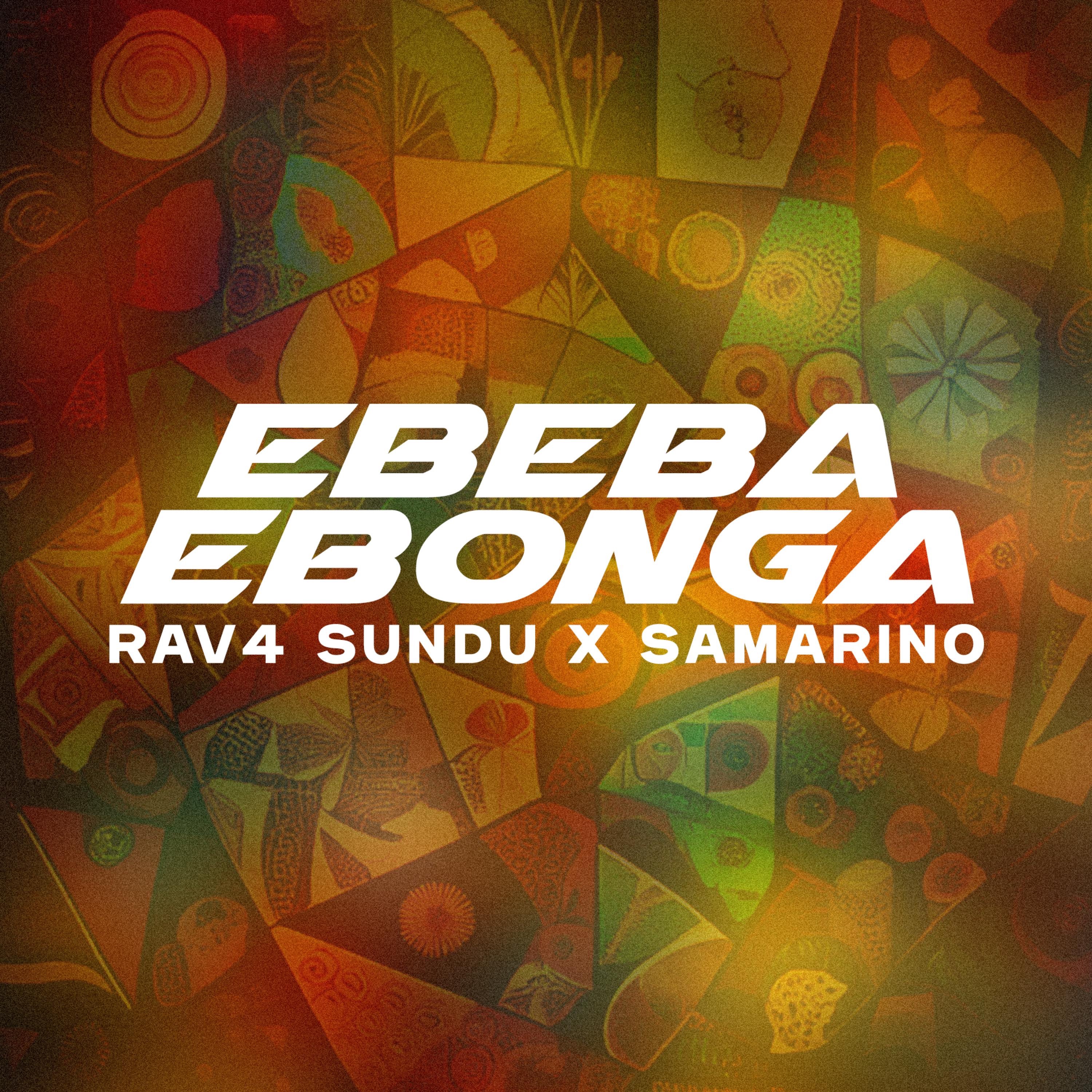 Ebeba Ebonga (feat. samarino) - Single