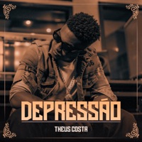 Depressão - Single - Theus Costa & DJ Marcio no Beat